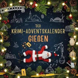 Il calendario dell'Avvento del crimine di Gießen