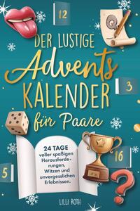 Il divertente calendario dell'Avvento per coppie | Lillian Rothenberg