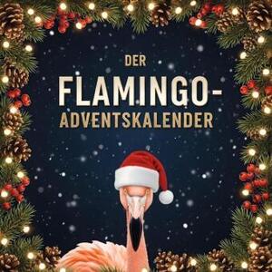 Il calendario dell'Avvento dei fenicotteri