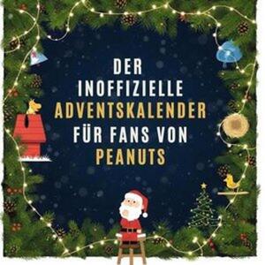 Il calendario dell'Avvento non ufficiale per i fan dei Peanuts