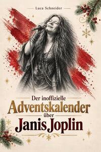 Il calendario dell'Avvento dedicato a Janis Joplin