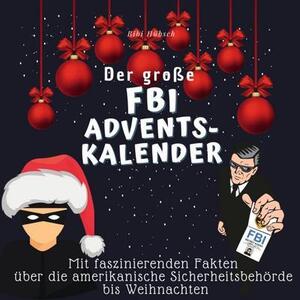 Il grande calendario dell'Avvento dell'FBI