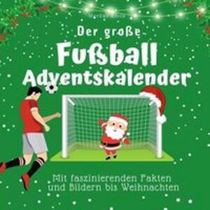 Il grande calendario dell'avvento del calcio