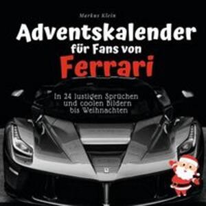 Calendario dell'Avvento per i fan della Ferrari