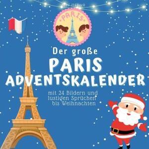 Il grande calendario dell'Avvento di Parigi