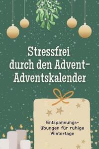 Il calendario dell'Avvento per non avere stress