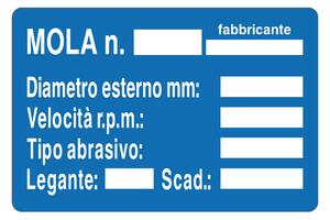 Cartello identificativo Mola in alluminio 300x200 mm, monofacciale, per Numero Mola, Fabbricante e Diametro Esterno