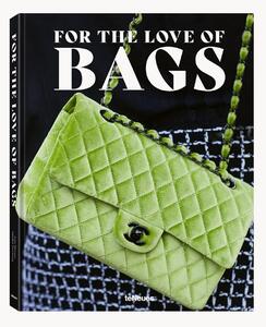 Libro illustrato For the Love of Bags