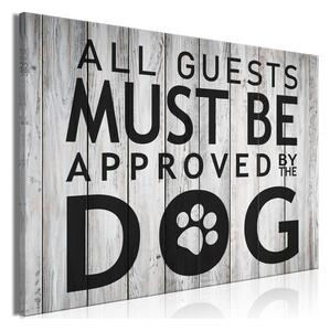 Quadro - All Guests Must Be Approved by the Dog (1 Part) Wide