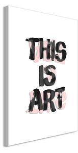 Quadro - This Is Art (1 Part) Vertical