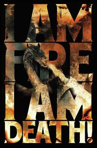 Stampa d'arte Hobbit - I Am Fire I Am Death, (26.7 x 40 cm)