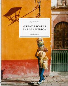 Libro illustrato Great Escapes Latin America