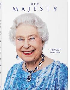 Libro illustrato Her Majesty. A Photographic History 1926–Today