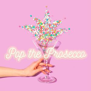 CANDYSHOCK Insegna Luminosa LED 'Pop The Prosecco'