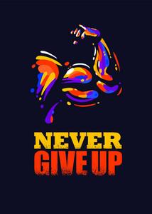 Illustrazione Never Give Up Inspiring Gym Sport, subtropica