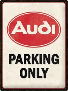 Cartello in metallo Audi - Parking Only, (30 x 40 cm)
