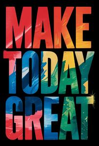 Illustrazione Make Today Great, Andreas Magnusson