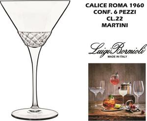 Bormioli Rocco Calice Roma 1960 confezione 6 pezzi cl 22 Martini - BO027240