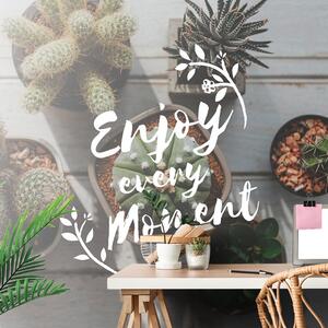 Carta da parati autoadesiva – Citazione 'Enjoy every moment'