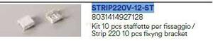 Kit 10pcs staffette per fissaggio strip220v strip220v-12-st