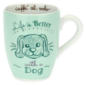 Mug con cane - Life is better with a dog