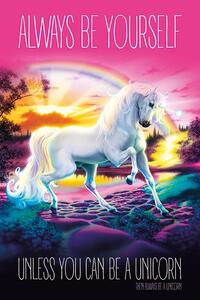 Posters, Stampe Unicorn - Always Be Yourself, (61 x 91.5 cm)