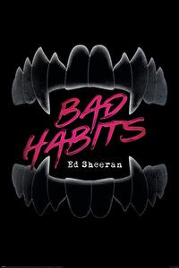 Posters, Stampe Ed Sheeran - Bad Habits