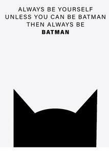 Posters, Stampe Finlay Noa - Always be Batman