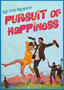 Posters, Stampe Ads Libitum - Pursuit of happiness, (40 x 60 cm)