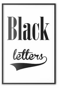 Poster: Lettere nere - composizione bianco-nera con scritte su sfondo uniforme