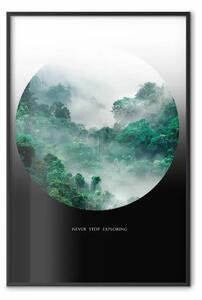 Poster: Non smettere mai di esplorare: paesaggio forestale con iscrizione
