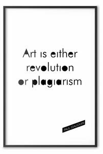 Poster: L'arte è rivoluzione o plagio - citazione inglese tra i bianchi