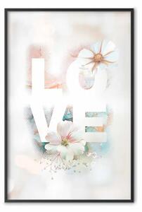 Poster: Amore colorato - scritta in inglese con fiori su sfondo sfocato