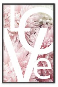 Poster: Amore - lettere - scritte bianche con composizione fiori rosa