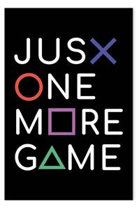 Quadro contemporaneo Just One More Game verticale - scritta inglese con figure