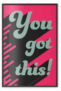 Poster: Ce la farai! - scritte grigie in inglese su sfondo rosa intenso