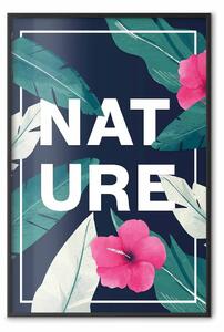 Poster: Natura - testo inglese tra foglie su sfondo blu scuro