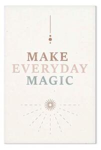 Quadro Magia quotidiana - lettering motivazionale in toni tenui