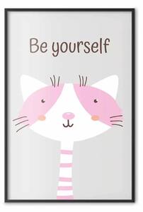 Poster: Sii te stesso - gatto rosa allegro e slogan motivazionale per bambini