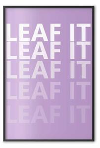 Poster: Leaf it - design tipografico minimalista