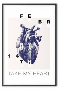 Poster: Prendi il mio cuore - cuore blu e scritte in inglese nere