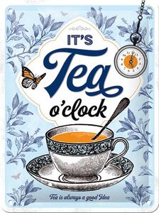 Cartello in metallo It s Tea O Clock