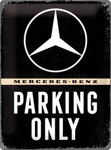 Cartello in metallo Mercedes-Benz - Parking Only, (30 x 40 cm)