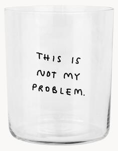 Bicchiere This Is Not My Problem