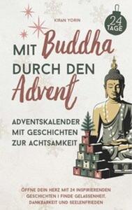 Con Buddha durante l'Avvento - Calendario dell'Avvento con storie sulla mindfulness