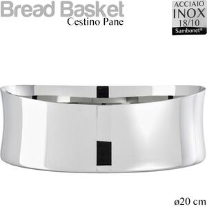 Cestino pane in acciaio 18/10 linea Bamboo Sambonet � 20 cm - 35 Ml Peso 0,06 kg inox lucidato a specchio