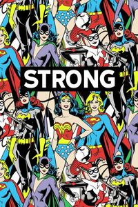 Stampa d'arte Dc Comics - Women are strong, (26.7 x 40 cm)