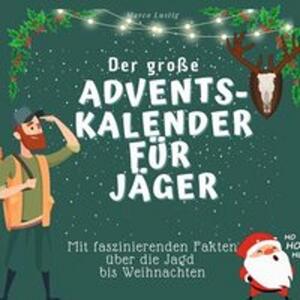 Il grande calendario dell'Avvento per i cacciatori