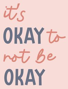 Illustrazione Its Ok Not To Be Ok, Beth Cai