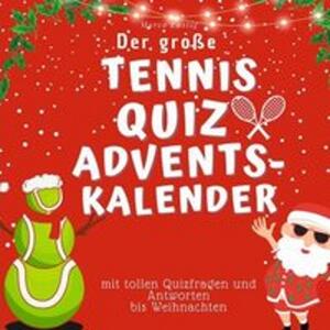 Il grande calendario dell'avvento del tennis